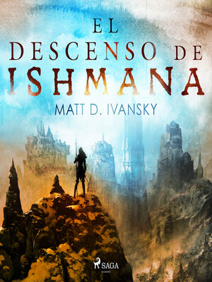 cover image of El descenso de Ishmana